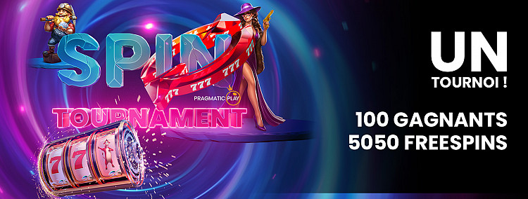 TOURNOI SPINS