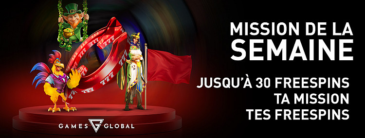 Mission de la semaine : jusqu’à 30 Free Spins !