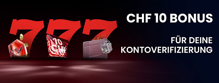 10 CHF Verifizierungsbonus
